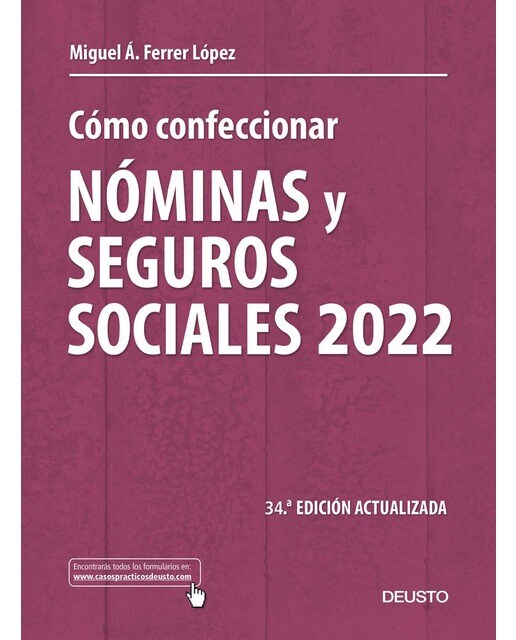 Cómo confeccionar nóminas y seguros sociales 2022(Tapa blanda) 1