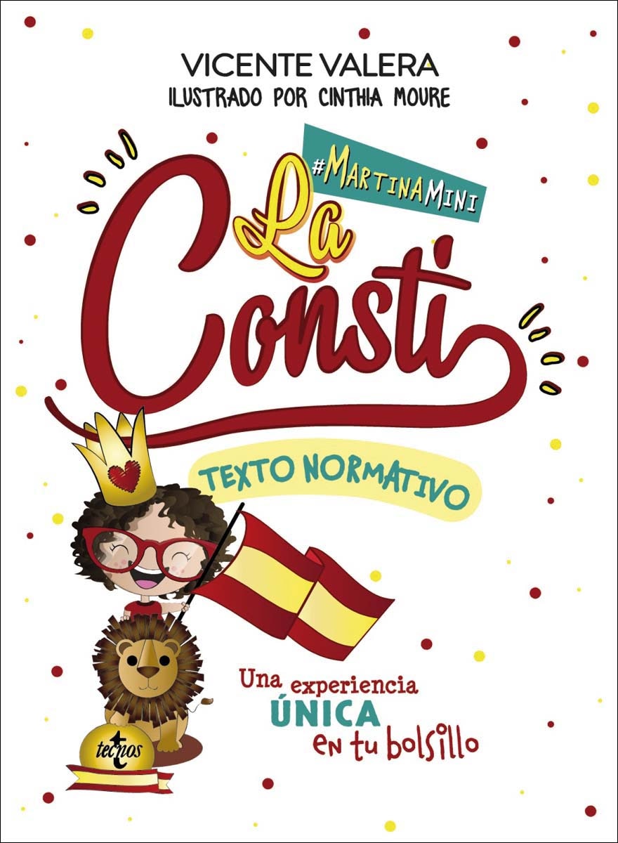 Martina mini. La Consti: La Constitución Española. Texto normativo (Capa mole) 1