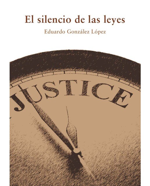 El silencio de las leyes(Tapa blanda) 1