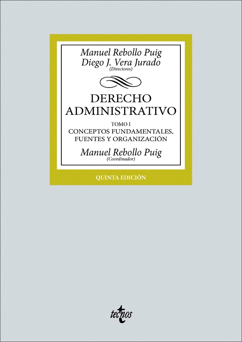 Imagem 0 de Derecho Administrativo: Tomo I Conceptos fundamentales, fuentes y organización