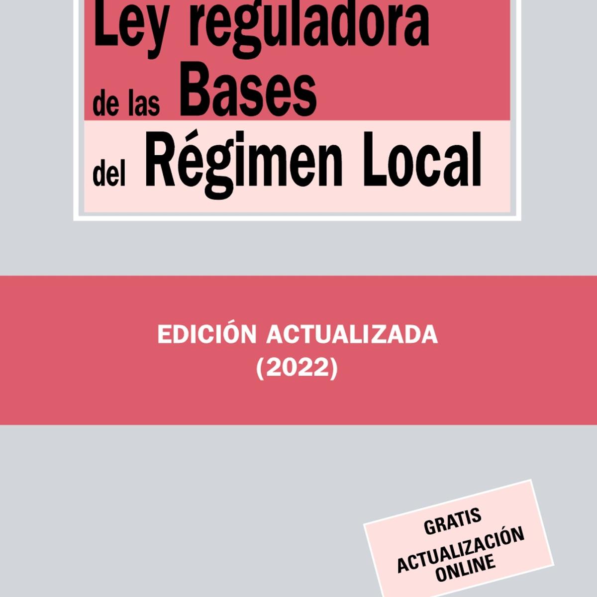 Ley reguladora de las Bases del Régimen Local 1