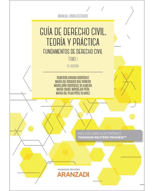 Guía de Derecho Civil. Teoría y práctica (Tomo I) (Papel + e-book): Fundamentos de Derecho Civil 1