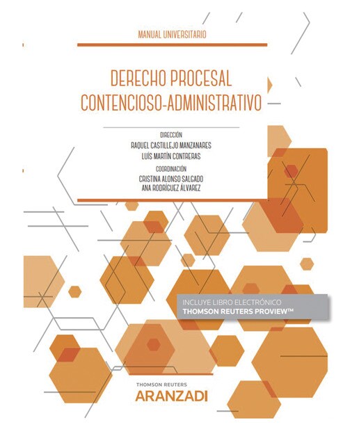 Manual de Derecho Procesal Contencioso-Administrativo (Papel + e-book) 1
