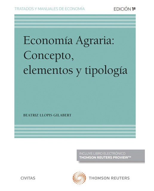 Economía agraria: Concepto, elementos y tipología (Papel + e-book) 1