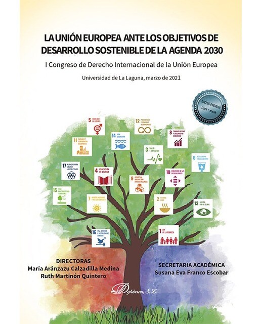 La Unión Europea ante los objetivos de desarrollo sostenible de la agenda 2030 1