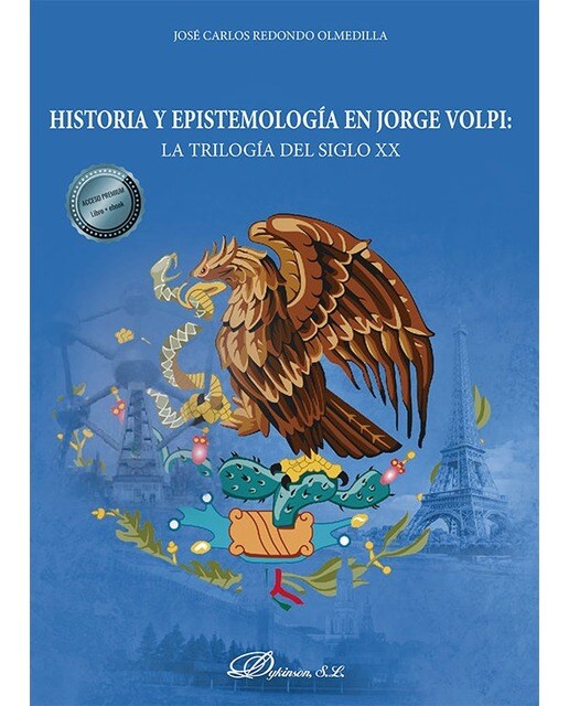 Historia y epistemología en Jorge Volpi: la trilogía del siglo XX 1