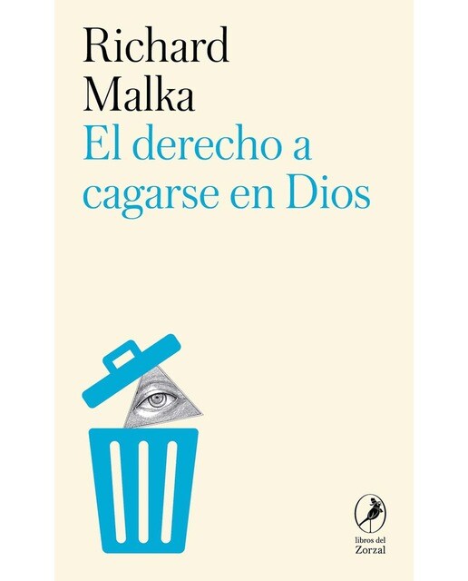 El derecho a cagarse en Dios 1