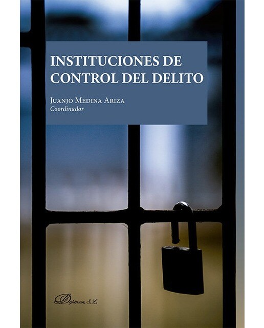 Imagen 0 de Instituciones de control del delito