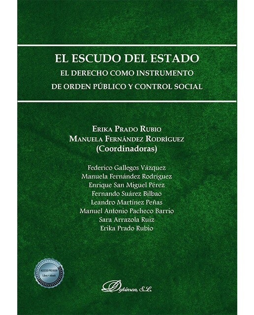 El escudo del Estado: El derecho como instrumento de orden público y control social 1