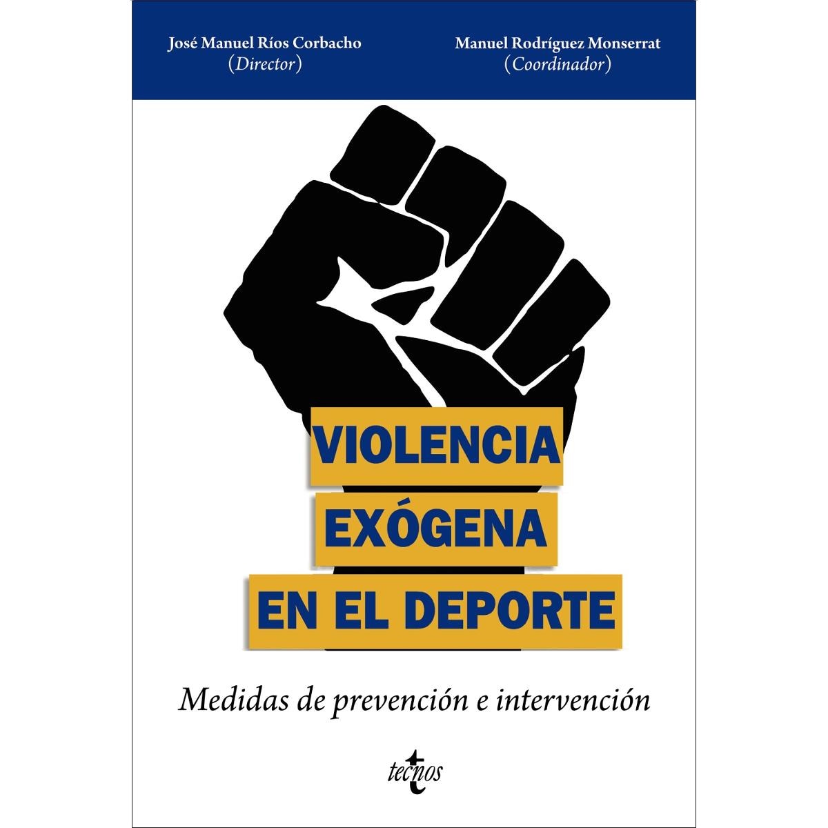Violencia exógena en el deporte: Medidas de prevención e intervención (Capa mole com abas) 1