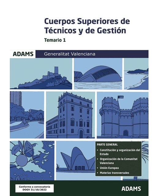 Temario 1 Cuerpos Superiores de Técnicos y de Gestión Generalitat Valenciana (Capa mole) 1