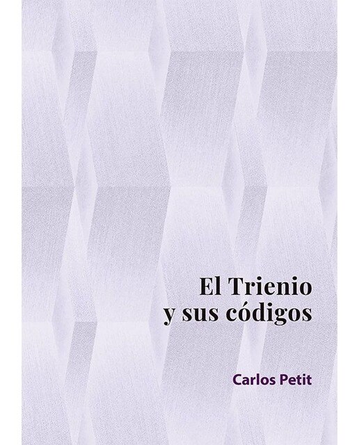 El trienio y sus códigos: Estudios 1