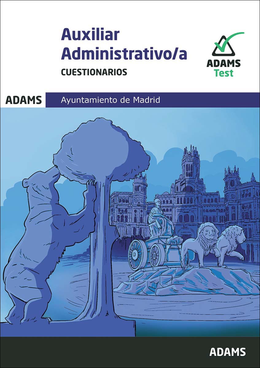 Cuestionarios Auxiliares Administrativos Ayuntamiento de Madrid (Capa mole) 1