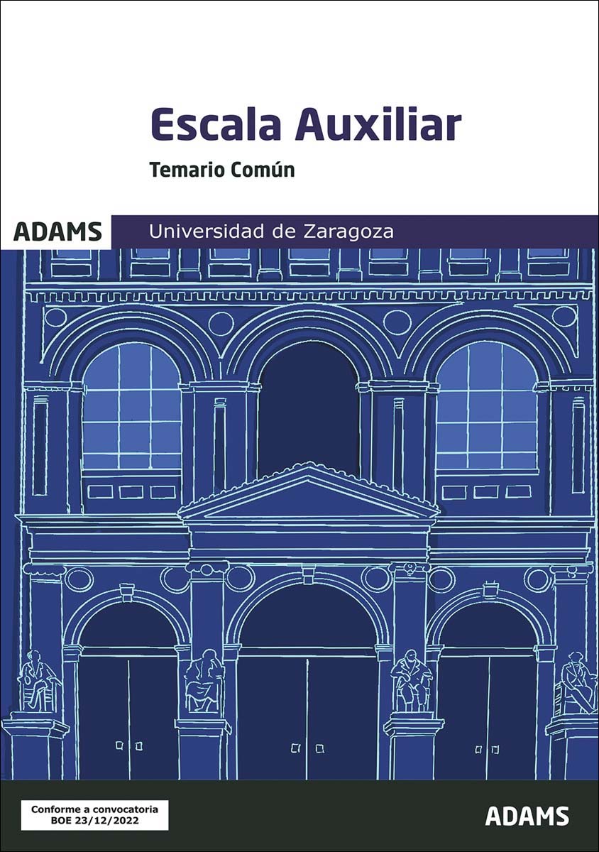 Temario Común Escala Auxiliar Universidad de Zaragoza (Capa mole) 1