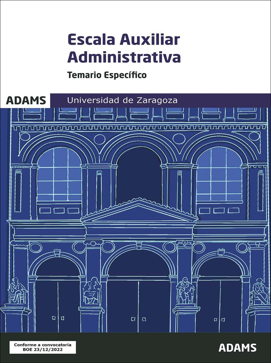 Temario específico Auxiliar Administrativo de la Universidad de Zaragoza (Capa mole) 1