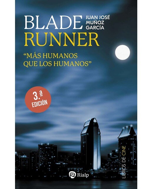 Blade Runner: "Más humanos que los humanos" (Capa mole) 1