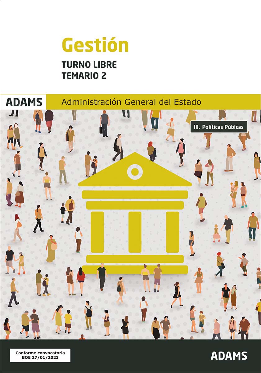 Temario 2 Gestión de la Administración del Estado. Turno libre (Capa mole) 1
