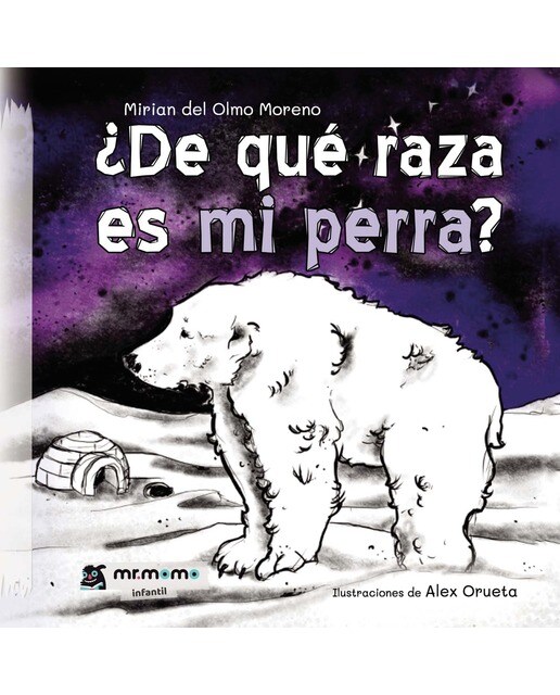 De qué raza es mi perra (Capa dura) 1