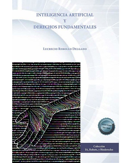 Inteligencia Artificial Y Derechos Fundamentales (Tapa Blanda) 1