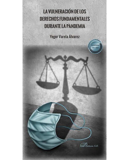 La Vulneración De Los Derechos Fundamentales Durante La Pandemia (Tapa Blanda) 1