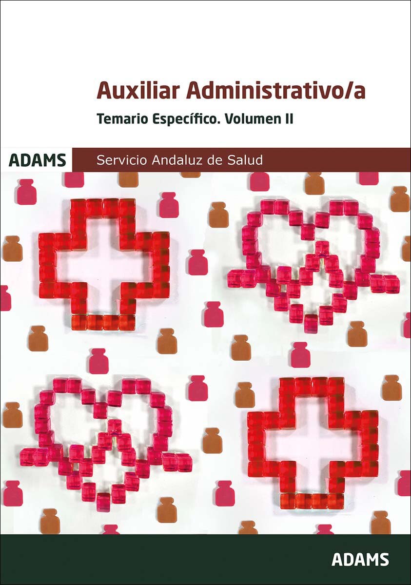 Temario Específico II Auxiliar Administrativo-a del Servicio Andaluz de Salud (Capa mole) 1