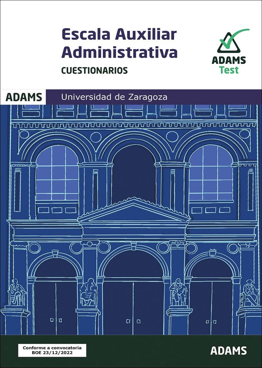 Cuestionarios Escala Auxiliar de la Universidad de Zaragoza (Capa mole) 1
