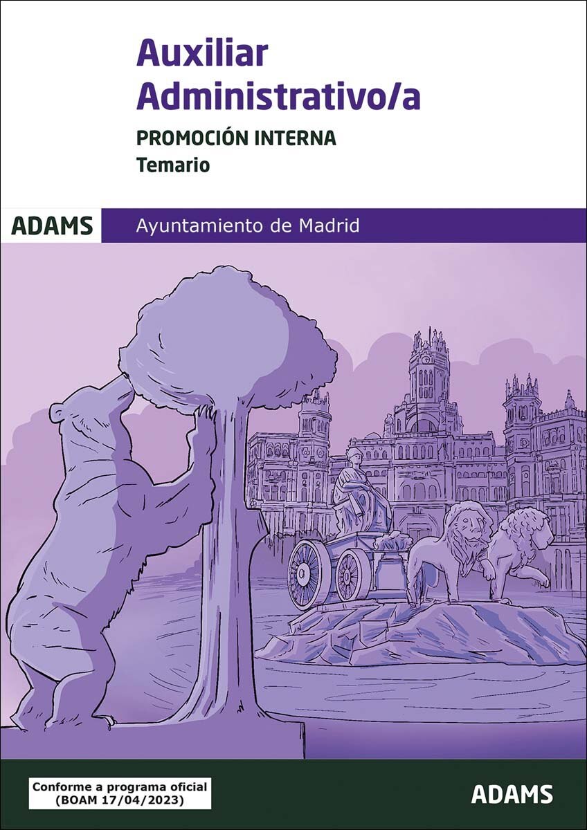 Temario Auxiliares Administrativos, promoción interna, Ayuntamiento de Madrid (Capa mole) 1