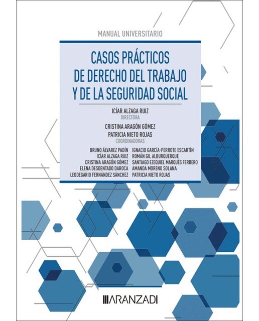 Casos prácticos de Derecho del Trabajo y de la Seguridad Social (Capa mole) 1