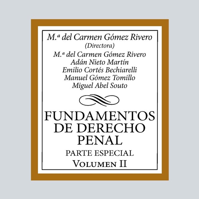 Imagen 0 de Fundamentos de Derecho Penal: Volumen II. Parte especial
