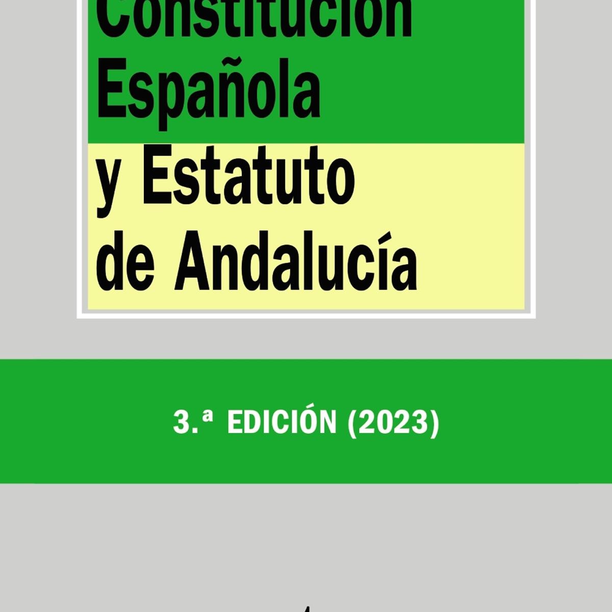 Constitución Española y Estatuto de  Andalucía 1