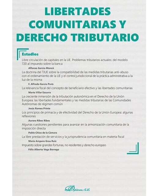 Libertades comunitarias y derecho tributario: Monográfico revista Nueva Fiscalidad. 2023 1