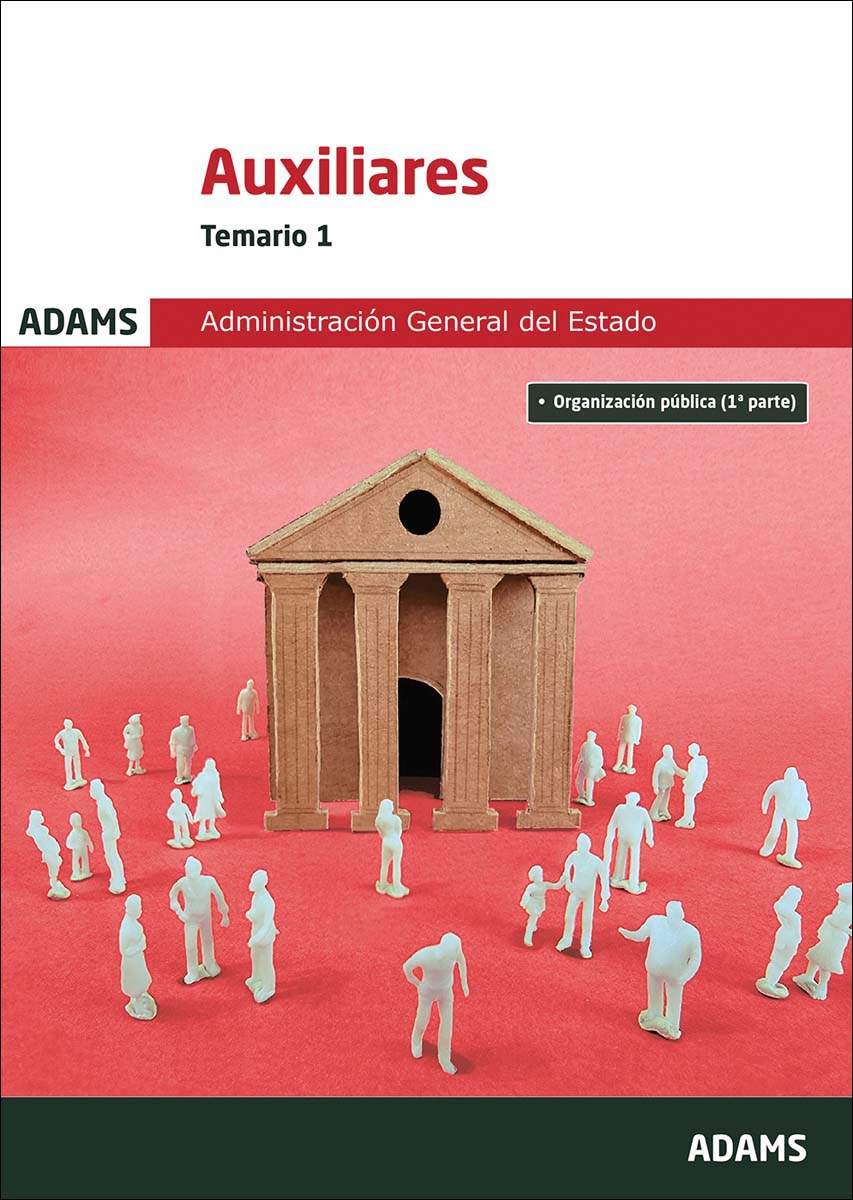 Temario 1 Auxiliares de la Administración General del Estado (Capa mole) 1