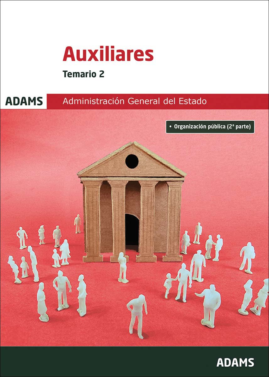Temario 2 Auxiliares de la Administración General del Estado (Capa mole) 1
