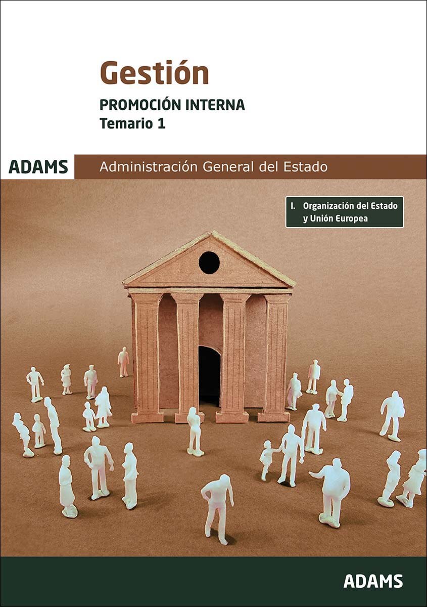 Temario 1 Gestión de la Administración del Estado. Promoción Interna (Capa mole) 1