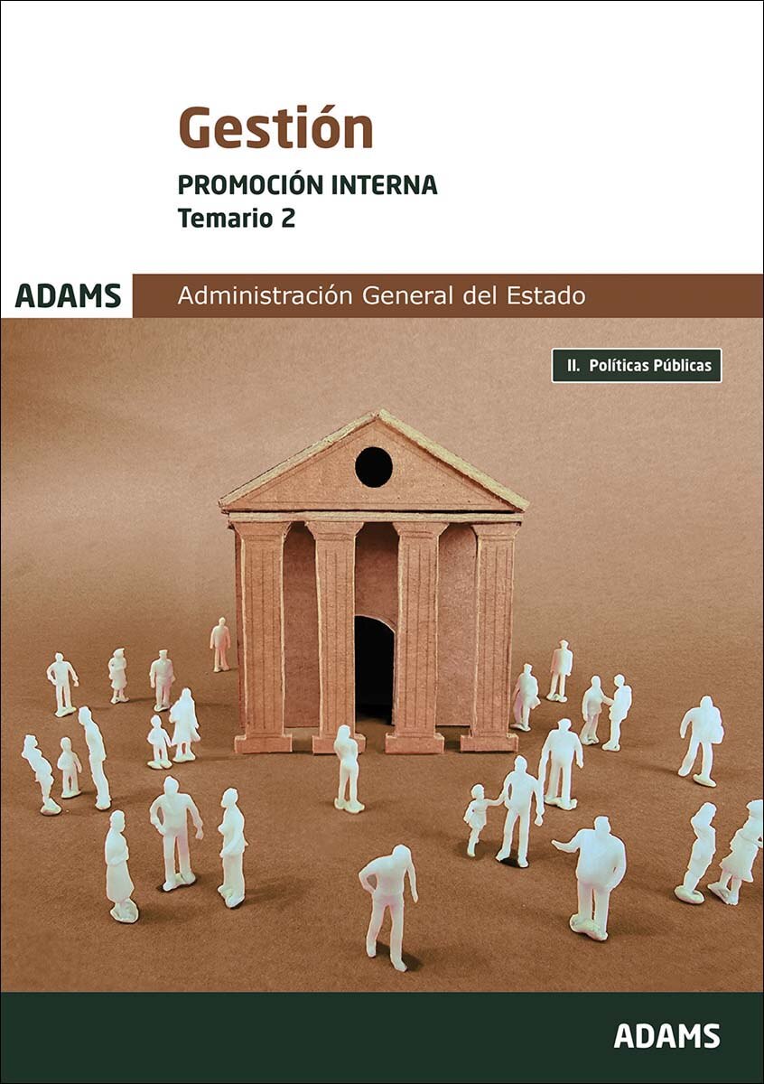 Temario 2 Gestión de la Administración del Estado. Promoción Interna (Capa mole) 1