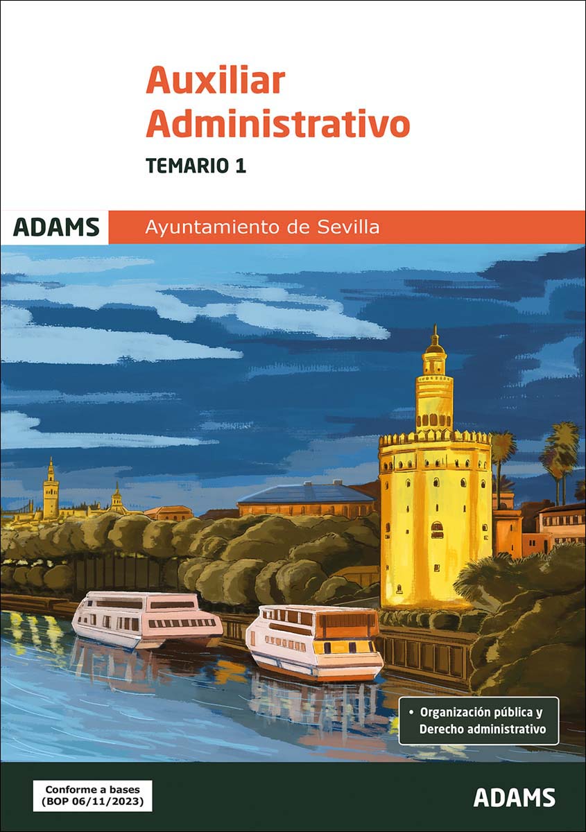 Temario 1 Auxiliar Administrativo del Ayuntamiento de Sevilla (Capa mole) 1