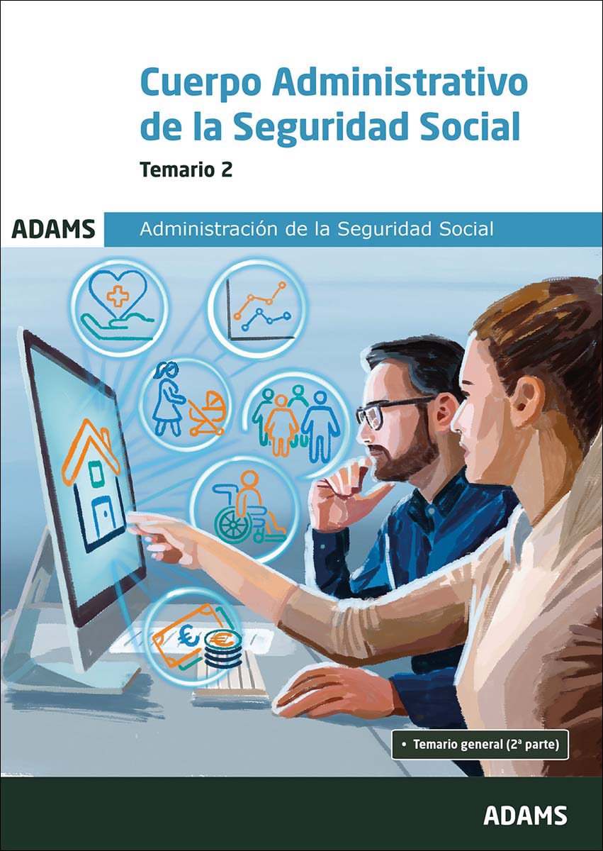 Temario 2 Cuerpo Administrativo de la Administración de la Seguridad Social (Capa mole) 1