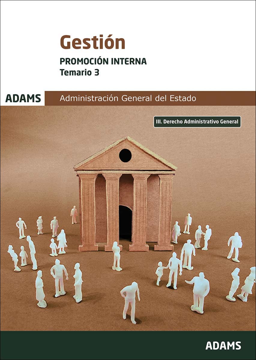 Temario 3 Gestión de la Administración del Estado. Promoción Interna (Capa mole) 1