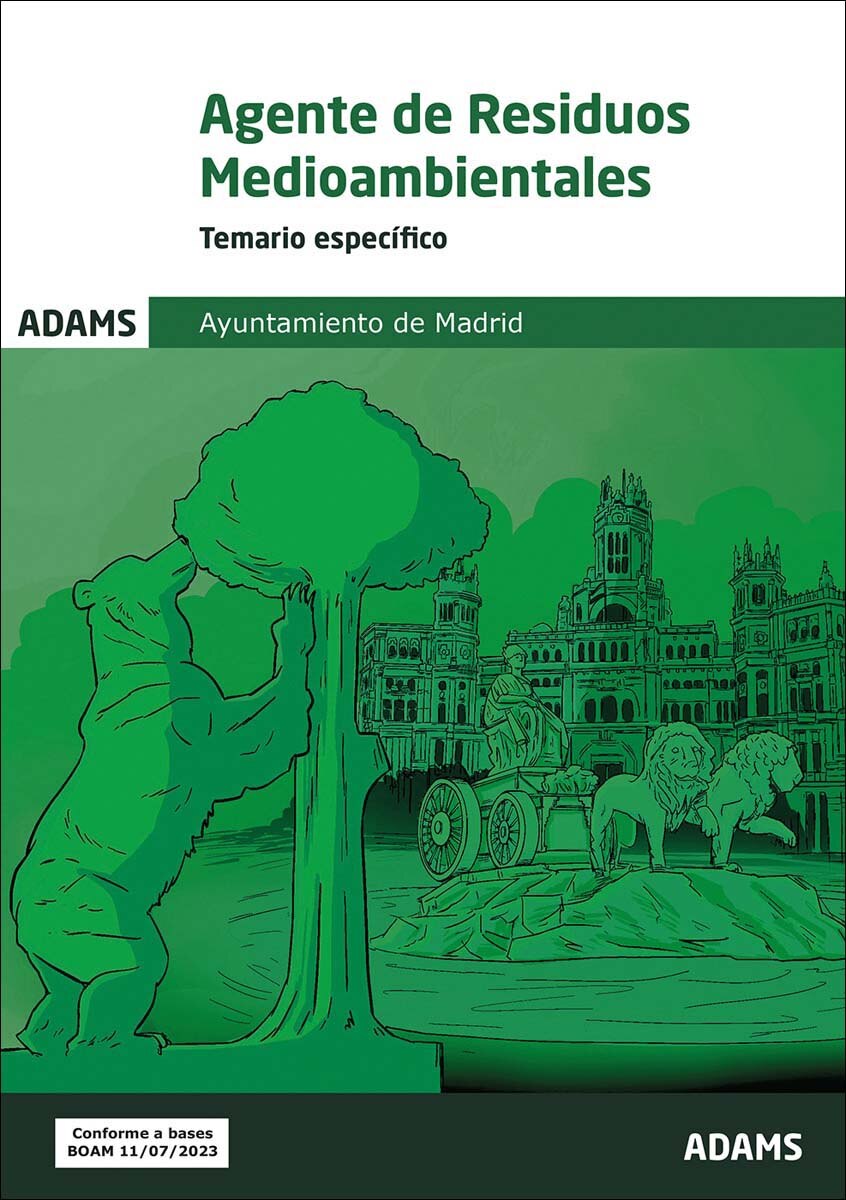 Temario específico Agentes de Residuos Medioambientales Ayuntamiento de Madrid (Capa mole) 1