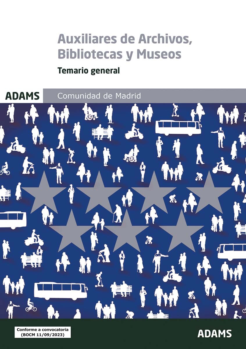 Temario general Escala de Auxiliares de Archivos, Bibliotecas y Museos Comunidad de Madrid (Capa mole) 1