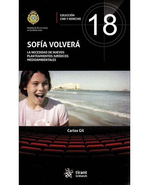 Sofía volverá. La necesidad de nuevos planteamientos jurídicos medioambientales (Capa mole) 1