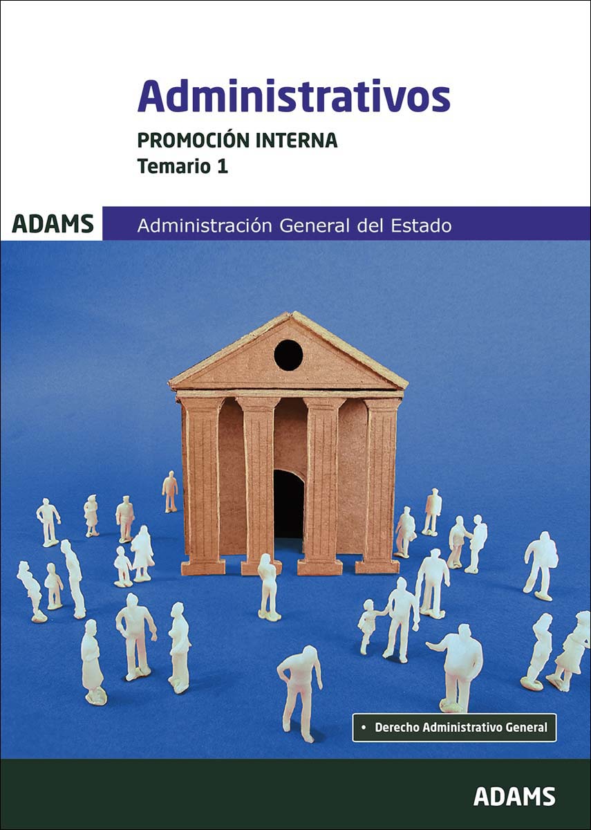 Temario 1 Administrativos Administración General del Estado, promoción interna (Capa mole) 1