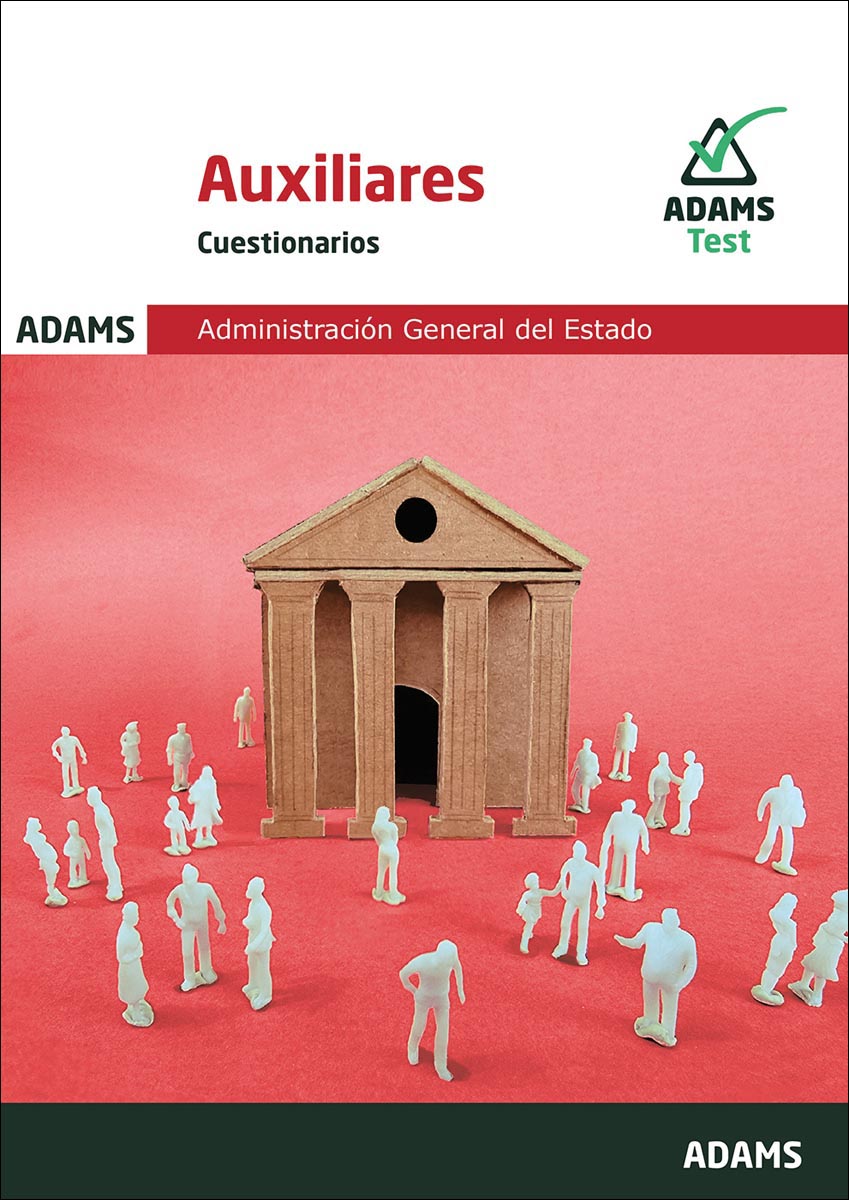 Cuestionarios Auxiliares Administración General del Estado (Capa mole) 1