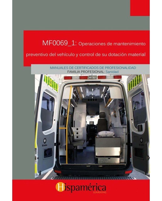 MF0069_1: Operaciones de mantenimiento preventivo del vehículo y control de su dotación material (Capa mole) 1
