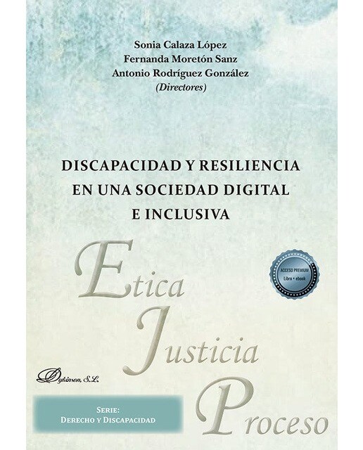 Discapacidad y resiliencia en una sociedad digital e inclusiva 1