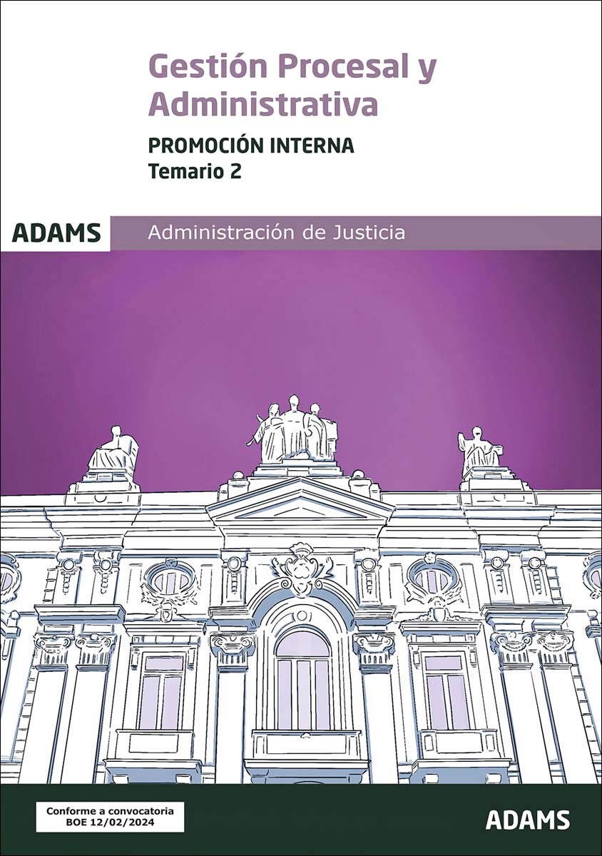 Temario 2 Gestión Procesal y Administrativa, promoción interna (Capa mole) 1