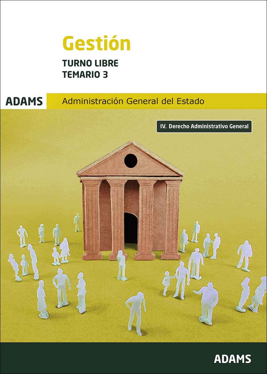 Temario 3 Gestión de la Administración del Estado. Turno libre (Capa mole) 1