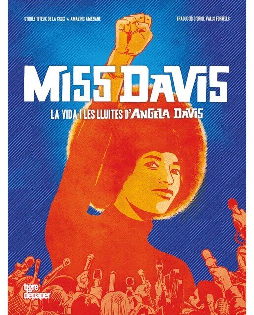 Miss Davis: La vida i les lluites d'Angela Davis (Capa dura) 1