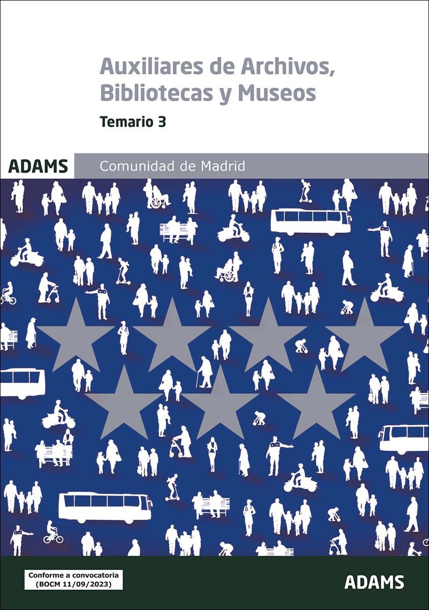 Temario específico 3 Escala de Auxiliares de Archivos, Bibliotecas y Museos Comunidad de Madrid (Capa mole) 1