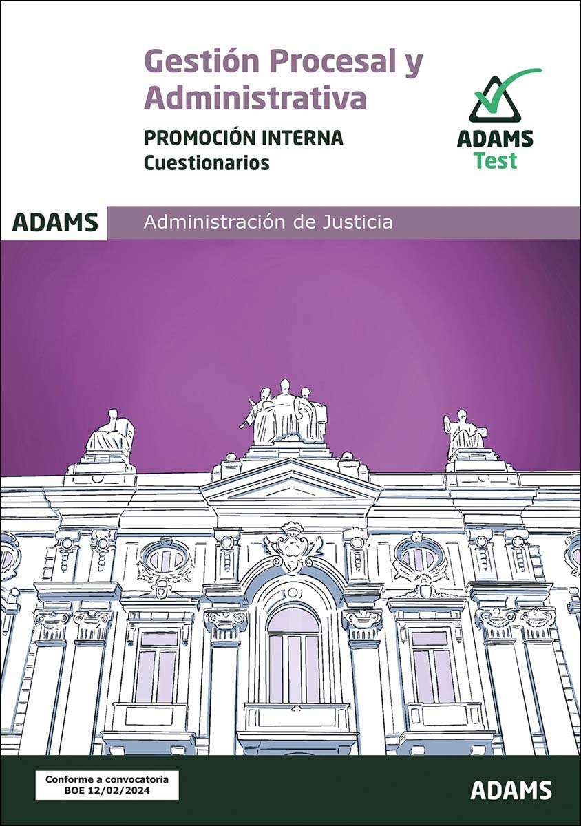 Cuestionario Gestión procesal y administrativa, promoción interna (Capa mole) 1